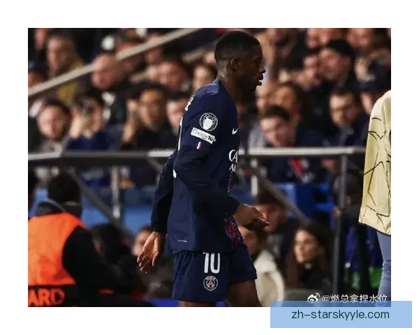 登贝莱腿部不适出战摩纳哥成疑